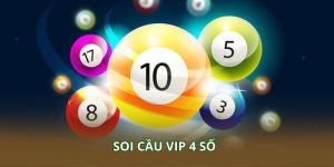 Soi cầu VIP 4 số – Bí quyết chọn mang lại tỷ lệ thắng cao